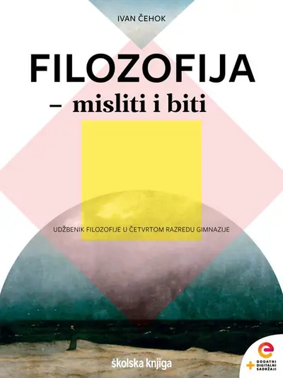 Naslovnica: FILOZOFIJA - MISLITI I BITI - udžbenik filozofije u četvrtom razredu gimnazija
