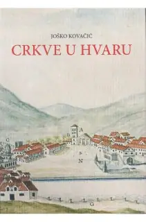 Naslovnica: CRKVE U HVARU