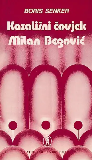 Naslovnica: Kazališni čovjek Milan Begović