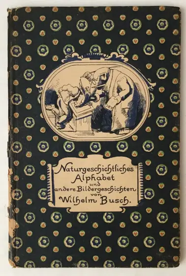 Naslovnica: Naturgeschichtliches Alphabet Und Andere Bildergesichichten