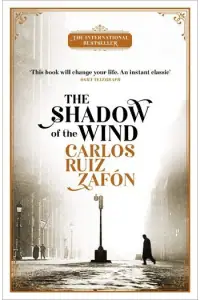 Naslovnica: The Shadow of the Wind (Cemetery of Forgotten Books #01)
