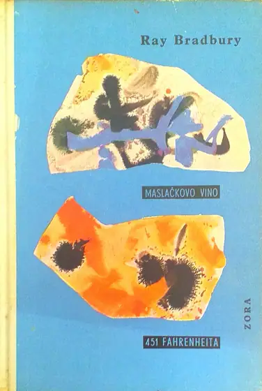 Naslovnica: MASLAČKOVO VINO, 451 FAHRENHEITA
