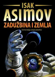 Naslovnica: Zadužbina 5: Zadužbina i Zemlja
