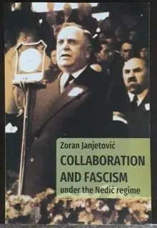 Naslovnica: COLLABORATION AND FASCISM UNDER THE NEDIĆ REGIME