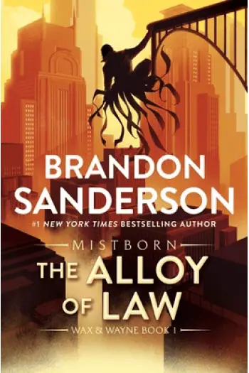 Naslovnica: The Alloy of Law: A Mistborn Novel (The Mistborn Saga, 4)