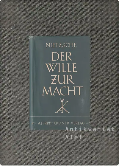 Naslovnica: Der Wille zur Macht: Versuch einer Umwertung aller Werte