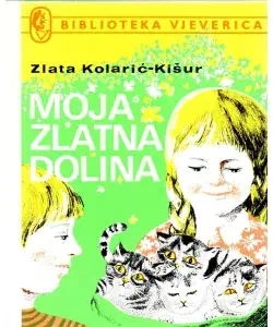 Naslovnica: Moja zlatna dolina, 1991