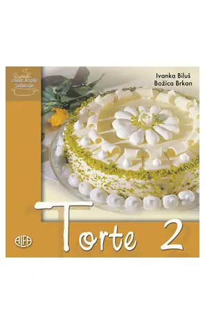 Naslovnica: Mala škola kuhanja: Torte 2