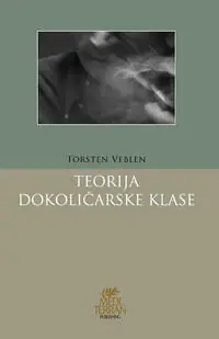 Naslovnica: Teorija dokoličarske klase