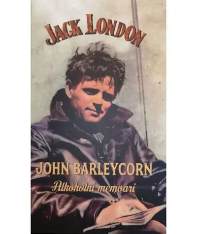 Naslovnica: John Barleycorn: alkoholni memoari