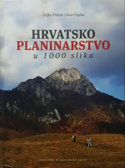 Naslovnica: Hrvatsko planinarstvo u 1000 slika