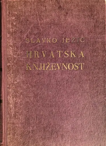 Naslovnica: Hrvatska književnost od početka do danas 1100-1941