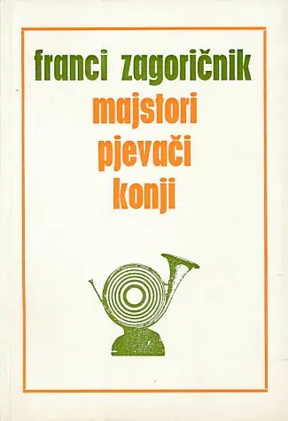 Naslovnica: Majstori pjevači konji