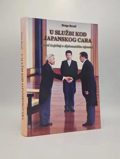 Naslovnica: U službi kod japanskog cara: Javni izvještaj o diplomatskim tajnama