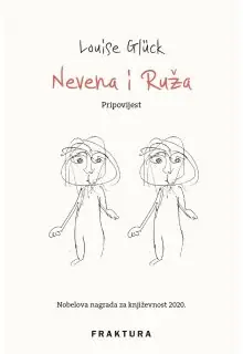 Naslovnica: NEVENA I RUŽA: pripovijest