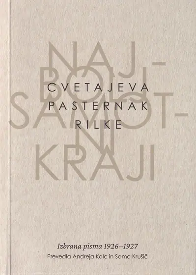 Naslovnica: Najbolj samotni kraji: Izbrana pisma 1926-1927