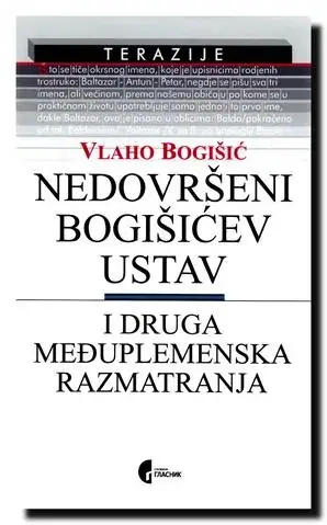 Naslovnica: Nedovršeni Bogišićev ustav i druga međuplemenska razmatranja