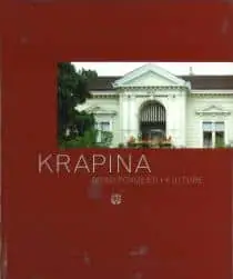 Naslovnica: Krapina - grad povijesti i kulture
