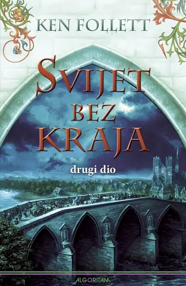 Naslovnica: Svijet bez kraja - drugi dio