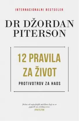 Naslovnica: 12 pravila za život - Protivotrov za haos