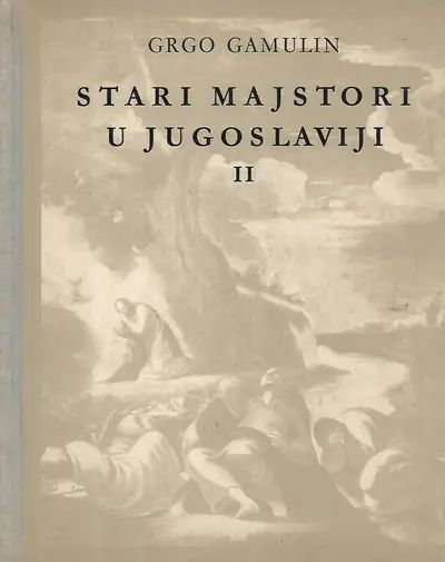 Naslovnica: Stari majstori u Jugoslaviji I-II