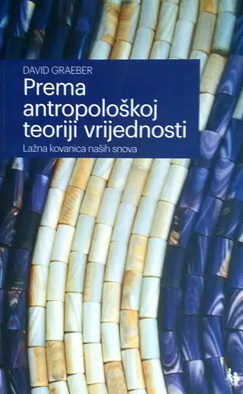 Naslovnica: Prema antropološkoj teoriji vrijednosti