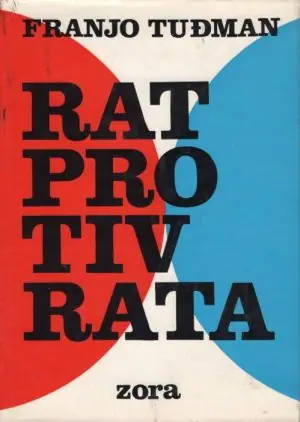 Naslovnica: Rat protiv rata - Partizanski rat u prošlosti i budućnosti
