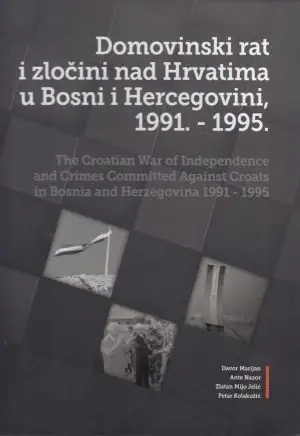 Naslovnica: Domovinski rat i zločini nad Hrvatima u BiH 1991.-1995. 1-2