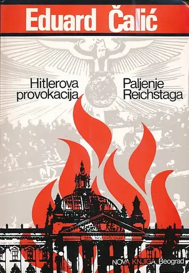 Naslovnica: Hitlerova provokacija: Paljenje Reichstaga