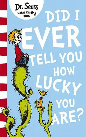 Naslovnica: Did I Ever Tell You How Lucky You Are?