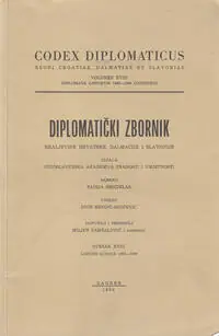 Naslovnica: DIPLOMATIČKI ZBORNIK Kraljevine Hrvatske, Dalmacije i Slavonije, svezak XVIII