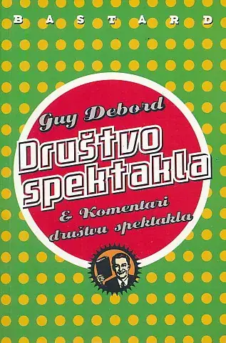 Naslovnica: Društvo spektakla