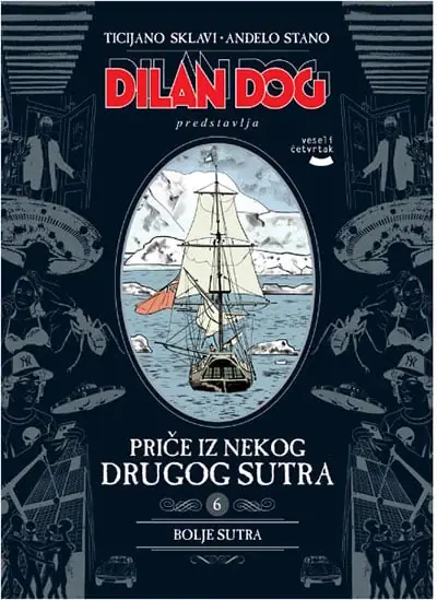 Naslovnica: Grupa autora: Dylan Dog Priče iz nekog drugog sutra 6: Bolje sutra