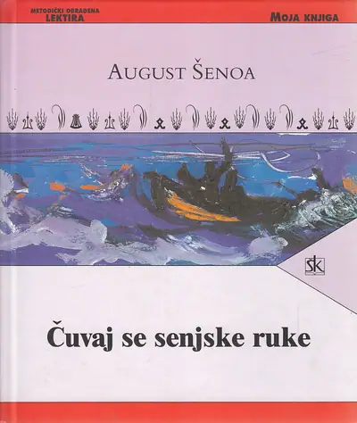 Naslovnica: Čuvaj se senjske ruke