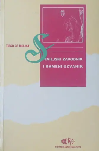 Naslovnica: SEVILJSKI ZAVODNIK I KAMENI UZVANIK