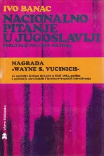 Naslovnica: NACIONALNO PITANJE U JUGOSLAVIJI : porijeklo, povijest, politika