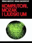 Naslovnica: Kompjutori, mozak i ljudski um