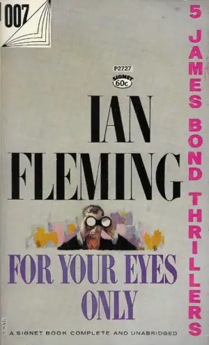 Naslovnica: For Your Eyes Only (5 James Bond thrillers)