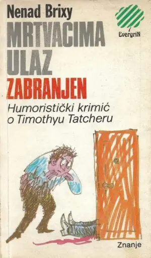Naslovnica: Mrtvacima ulaz zabranjen