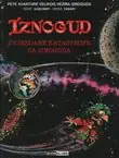 Naslovnica: Iznogud. Zvjezdane katastrofe za Iznoguda