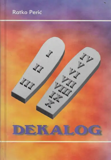 Naslovnica: Dekalog: deset Božjih sustava