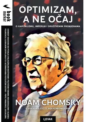 Naslovnica: OPTIMIZAM, A NE OČAJ - O kapitalizmu, imperiju i društvenim promjenama