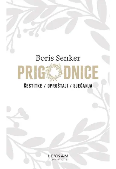 Naslovnica: PRIGODNICE - Čestitke - Oproštaji - Sjećanja
