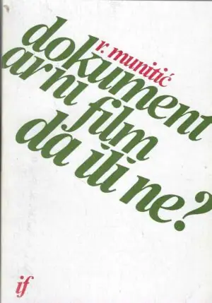 Naslovnica: Dokumentarni film, da ili ne?