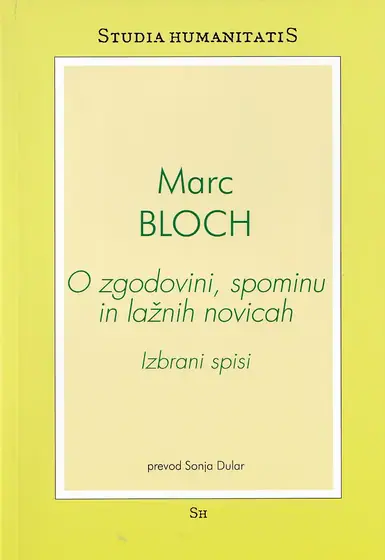 Naslovnica: O zgodovini, spominu in lažnih novicah: izbrani spisi