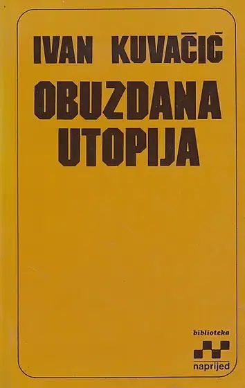 Naslovnica: Obuzdana utopija