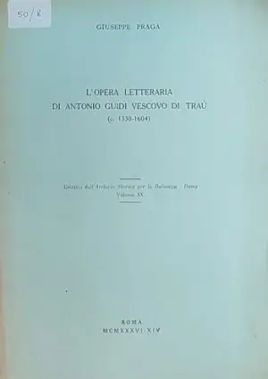 Naslovnica: L'opera letteraria di Antonio Guidi Vesvovo di Trau