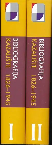 Naslovnica: Bibliografija rasprava i članaka VII-VIII. Kazalište u Hrvatskoj i Bosni i Hercegovini 1826-1945. I-II