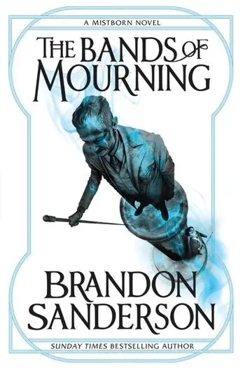 Naslovnica: The Bands of Mourning (Mistborn #06)