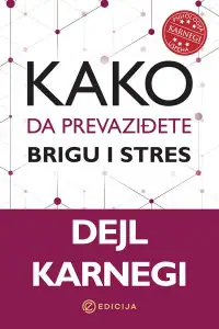 Naslovnica: Psihologija uspeha - Prevaziđite brige i stres